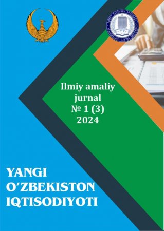 YANGI O‘ZBEKISTON IQTISODIYOTI 2024 yil 1-son