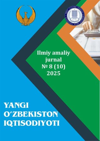 YANGI O‘ZBEKISTON IQTISODIYOTI 2025 yil  8-son