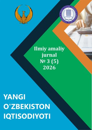 YANGI O‘ZBEKISTON IQTISODIYOTI 2026 yil  3-son
